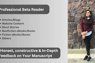 beta read your writing and provide honest feedback