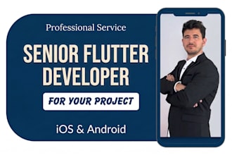 be your senior flutter developer