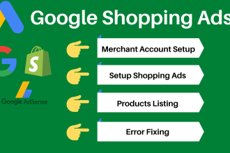 setup google shopping ads campaign and  fix merchant center