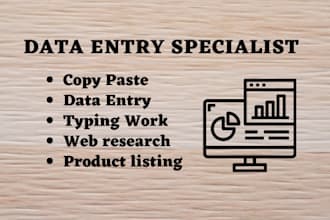 do data entry, copy paste, and data mining