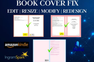 fix margin, resize, edit and fix errors of your rejected book cover and interior