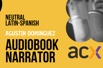 be your audiobook narrator in latin spanish acx
