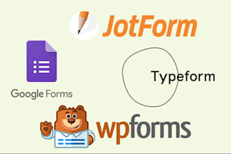 create jotform, typeform, google form and wp form