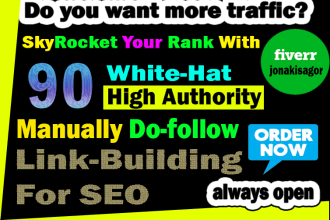 build 90 high authority manually dofollow SEO backlinks, link building