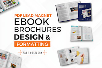 professionally design your PDF lead magnet, ebook, brochure, report