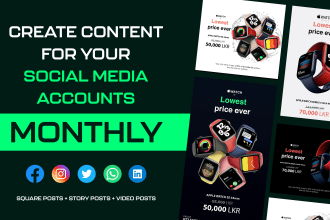 design monthly social media content for your accounts