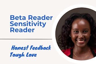 be your beta reader or sensitivity reader