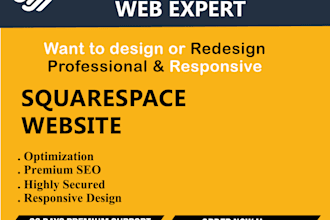 design or redesign professional squarespace website for you