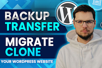 backup, transfer or migrate your wordpress website