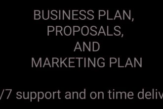 write business proposals, business plan, and marketing plan