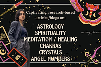 write captivating articles about spirituality, astrology, and healing