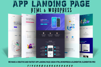 do a creative app landing website using wordpress, HTML