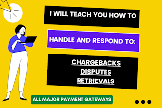 teach you how to manage and respond to chargebacks, disputes