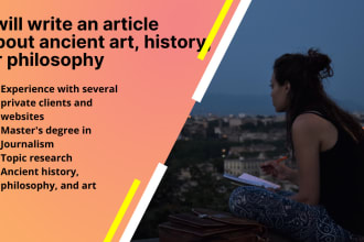 write an article about ancient art, history, or philosophy