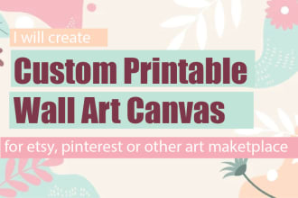 create custom printable wall art canvas like etsy, pinterest