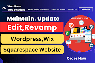 help edit, update, maintain, manage your wordpress, wix, squarespace website