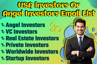 provide you verified vc or angel investors email list from USA and europe
