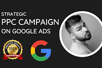create and manage your google ads PPC campaign