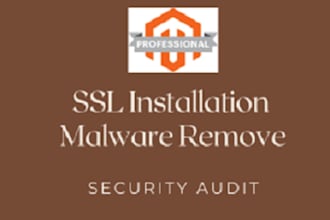 do remove malware, install SSL certificate, magento, wordpress, shopify