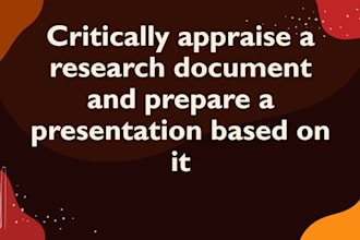 critically appraise a research or review article and construct a presentation