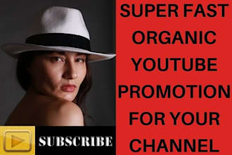 engage super fast organic youtube promotion for you