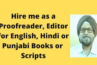 do professional proofreading and editing in english, hindi or punjabi
