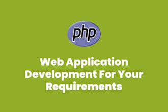 be your PHP web application developer