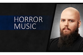 be your horror music composer for films and video games