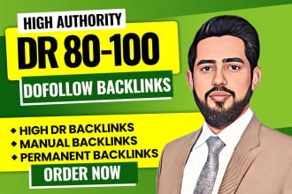 create high authority da, DR 80 plus manual SEO dofollow backlinks