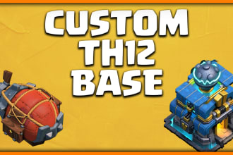 design for you exclusive clash of clans base th12