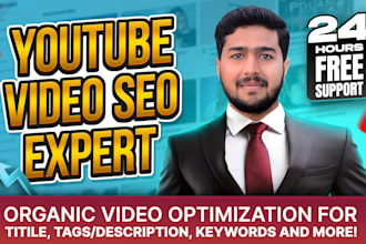 write the best youtube video SEO expert optimization to rank at the top