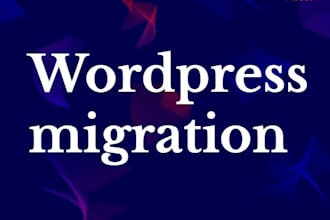 do wordpress migrated,backup, clone within 5 hours