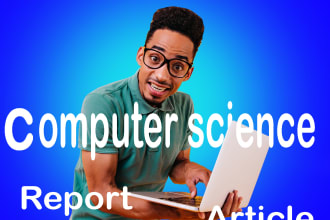 write computer science articles and reports