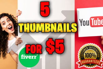 design clickbait 2 youtube thumbnails for 5 dollar