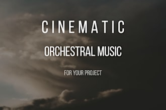 compose cinematic orchestral music for your project