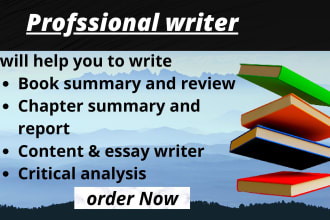 write a chapter or book summary, article summary, critical analysis and reports