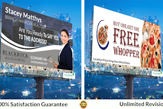 design a billboard, yard sign, signage or signboard for your ads within 5 hours
