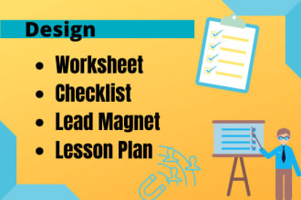 design worksheet, checklist, lead magnet and lesson plans