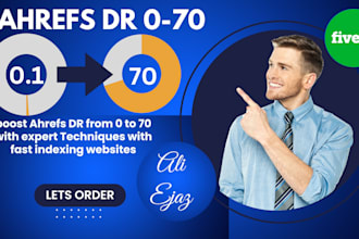 boost ahrefs DR from 0 to 70 expert technique