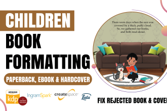 do children book formatting, KDP formatting and book layout design