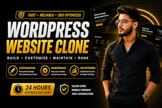 design , redesign, clone or  duplicate wordpress website deisgn or development
