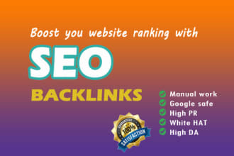 manually create white hat high pr SEO backlinks for google top ranking