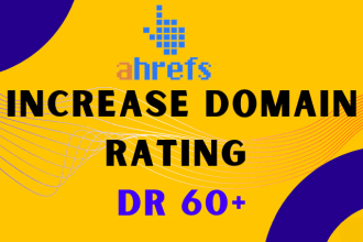 increase ahrefs domain rating DR 60 plus