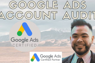 create a detailed audit of your google ads account