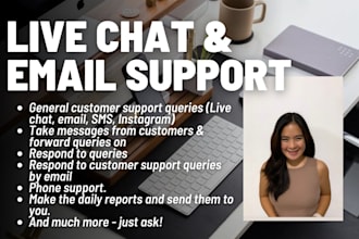 be your live chat and email support