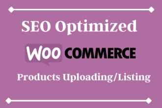 do SEO optimized woocommerce product uploading or listing