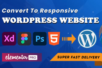 convert xd, figma, html, psd to wordpress using elementor pro