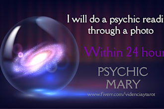 do a psychic reading through a photo within 24 hours