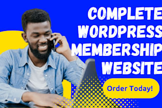 create a complete wordpress membership website