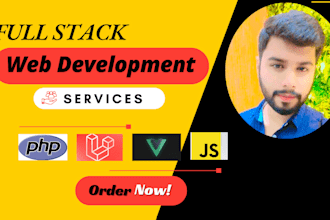 be your full stack web developer for laravel, vuejs and PHP